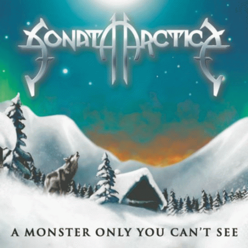Sonata Arctica : A Monster Only You Can't See